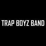 TRAP BOYZ BAND