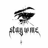 stay w me