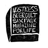 NOSTRESS BEER CULT SIXPACK MAGAZINE 4 LIFE